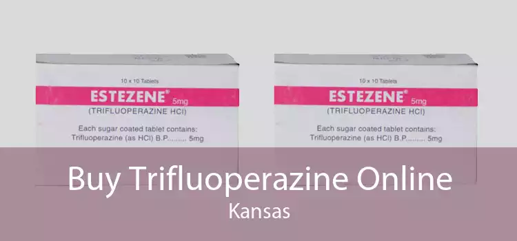 Buy Trifluoperazine Online Kansas